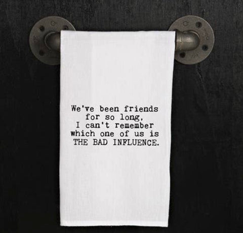 We’ve Been Friends Tea Towel